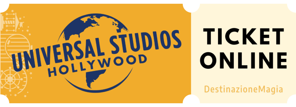 Biglietti scontati online Universal Studios Hollywood. Acquistali su DestinazioneMagia.it